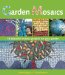  Garden Mosaics: 19 Beautiful Mosaic Projects for Your Garden