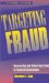  Targeting Fraud: Uncovering & Deterring Fraud in Financial Institutions