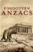  Forgotten Anzacs: The Campaign in Greece, 1941
