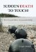  Sudden Death to Touch!: Bomb Disposal Officer Lieutenant John Bridge