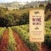  North American Wine Routes: A Travel Guide to Wines and Vines, from Napa to Nova Scotia