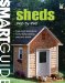  Smart Guide Sheds: Step-by-Step