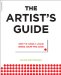 The Artist's Guide: How to Make a Living Doing What You Love