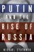  Putin and the Rise of Russia