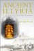  Ancient Illyria: An Archaelogical Exploration