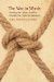 The War in Words: Reading the Dakota Conflict Through the Captivity Literature