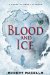  Blood and Ice