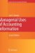  Managerial Uses of Accounting Information