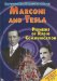  Marconi and Tesla: Pioneers of Radio Communication
