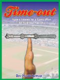 Timeout: Sports Stories as a Game Plan for Spiritual Success