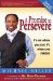 A Promise to Persevere: It's Not Where You Start, It's Where You Finish!