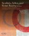  Symbols, Selves and Social Reality: A Symbolic Interactionist Approach to Social Psychology and Sociology