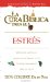  La cura biblica para el estres/ The Biblical Cure for Stress
