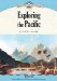  Exploring the Pacific