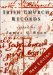  Irish Church Records: Their History, Availability, and Use in Family and Local History Research