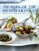  Islands of the Mediterranean: Mediterranean Cuisine