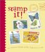  Stamp It!: The Ultimate Stamp Collecting Activity Book