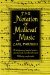 The Notation of Medieval Music
