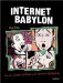  Internet Babylon: Secrets, Scandals, and Shocks on the Information Superhighway