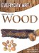  Art from Wood