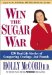  Win the Sugar War: 100 Real-Life Stories of Conquering Cravings-And Pounds