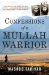  Confessions of a Mullah Warrior