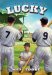  Lucky: Maris, Mantle, and My Best Summer Ever