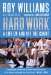  Hard Work: My Life on and Off the Court