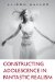  Constructing Adolescence in Fantastic Realism
