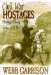  Civil War Hostages: Hostage Taking in the Civil War