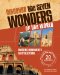  Discover the 7 Wonders of the World: Amazing Monuments to Civilizations
