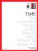  Time: The Illustrated History of the World's Most Influential Magazine
