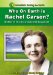  Who on Earth is Rachel Carson?: Mother of the Environmental Movement