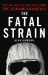 The Fatal Strain