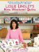  Leslie Linsley's New Weekend Quilts: 25 Quick and Easy Quilting Projects You Can Complete in a Weekend
