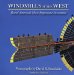  Windmills of the West: Rural America's Most Important Invention