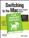  Switching to the MAC: Snow Leopard Edition