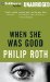  When She Was Good: Library Edition