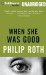  When She Was Good: Library Edition