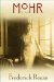  Mohr: A Novel