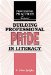  Building Professional Pride in Literacy: A Dialogical Guide to Professional Development for Practitioners of Adult Literacy and Basic Education