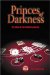  Princes of Darkness: The World of High Stakes Blackjack