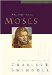  Moses: A Man of Selfless Dedication