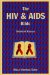 The HIV And AIDS Bible: Selected Essays