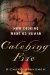  Catching Fire: How Cooking Made Us Human