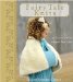  Fairy Tale Knits: 32 Projects to Knit Happily Ever After