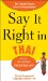  Say It Right in Thai: The Fastest Way to Correct Pronunciation