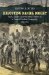  Executing Daniel Bright: Race, Loyalty, and Guerrilla Violence in a Coastal Carolina Community 1861-1865