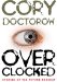  Overclocked: Stories of the Future Present