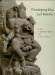  Worshiping Siva and Buddha: The Temple Art of East Java